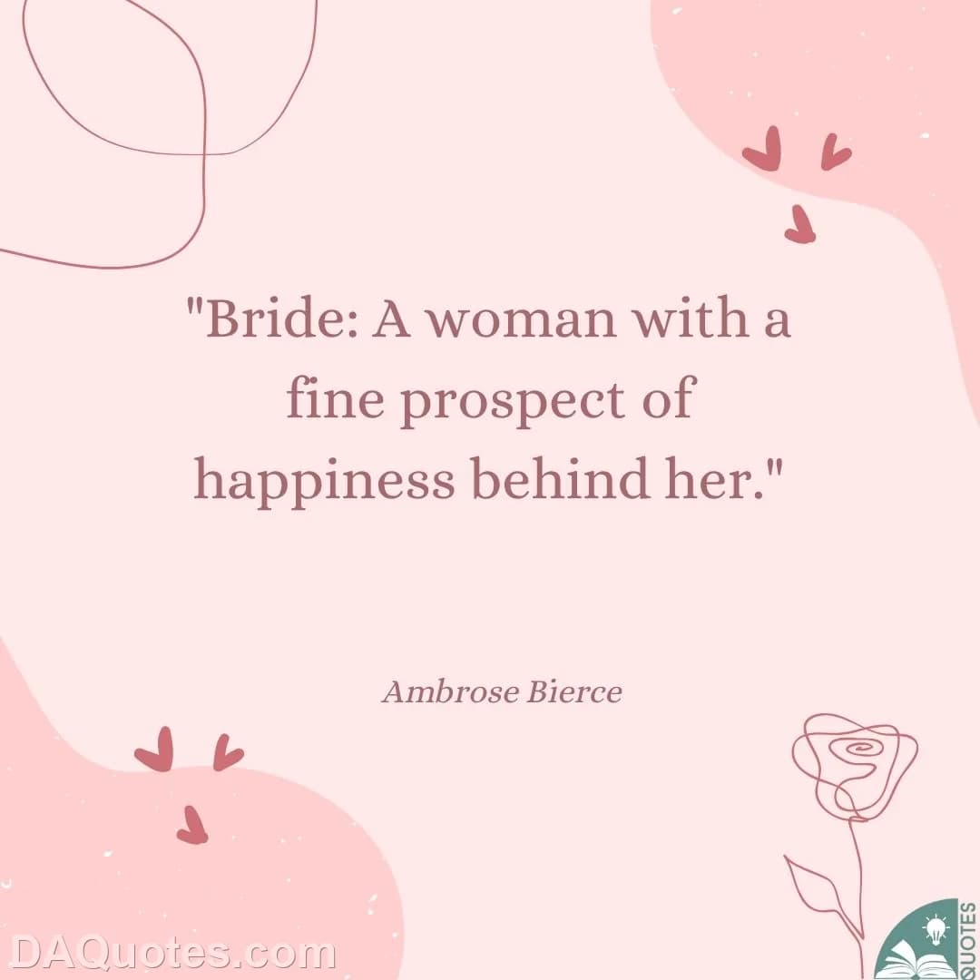 ambrose bierce Quotes Behinds,Fine,Marriage