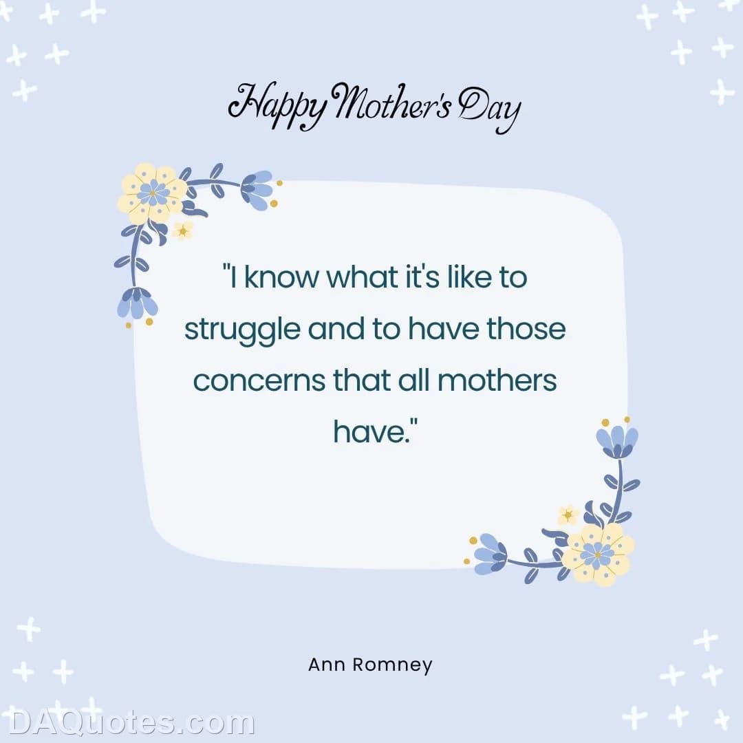 ann romney Quotes Mothers Day