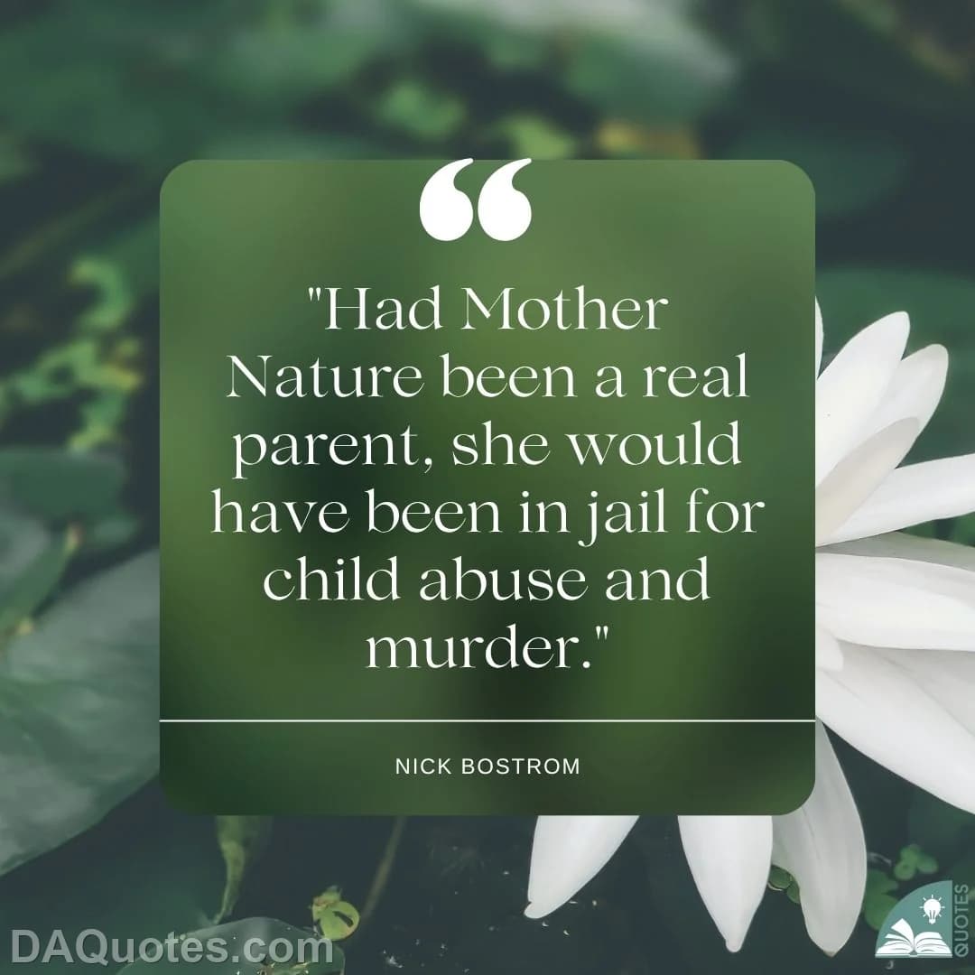 nick bostrom Quotes Abuse,Murder,Jail