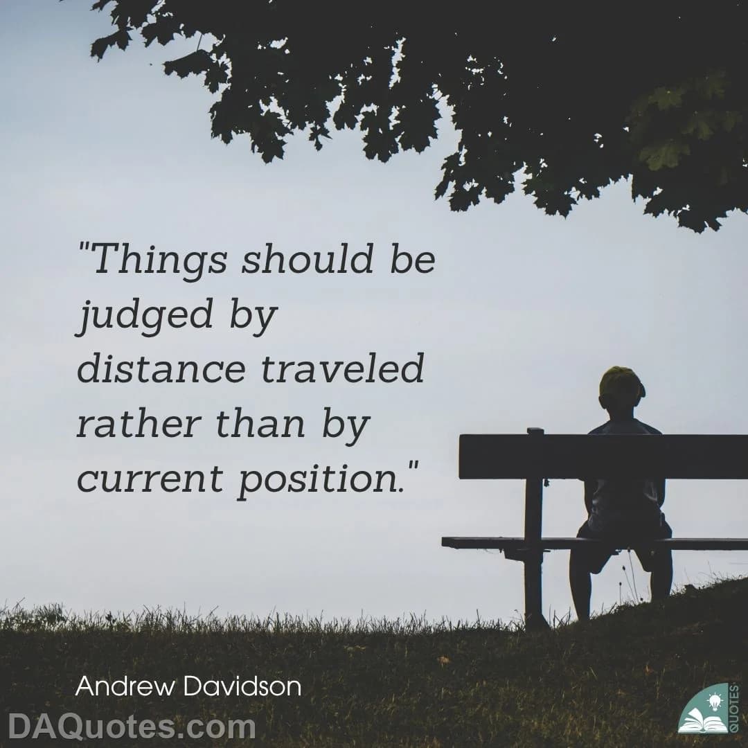 andrew davidson Quotes Traveled,Judged
