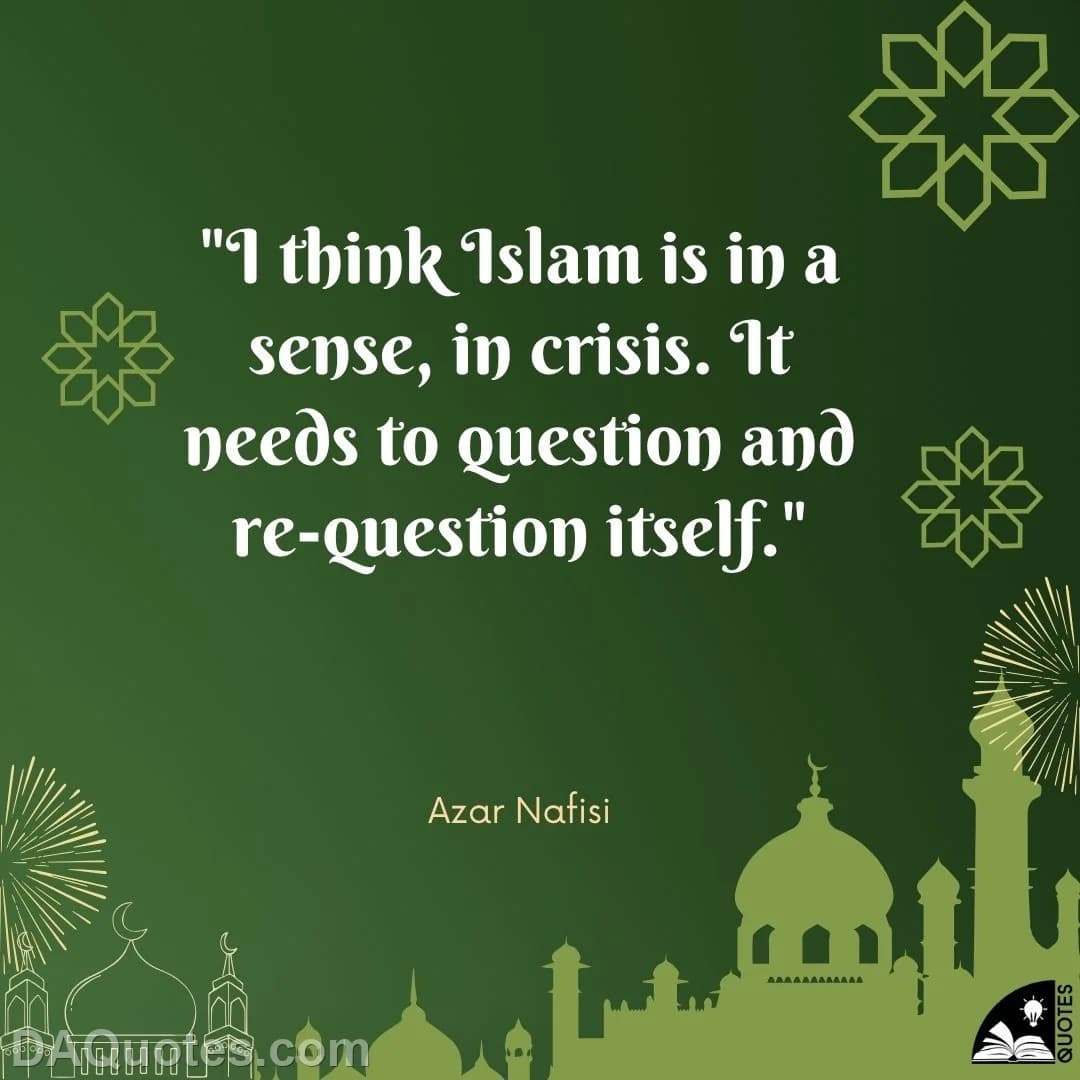 azar nafisi Quotes Islam
