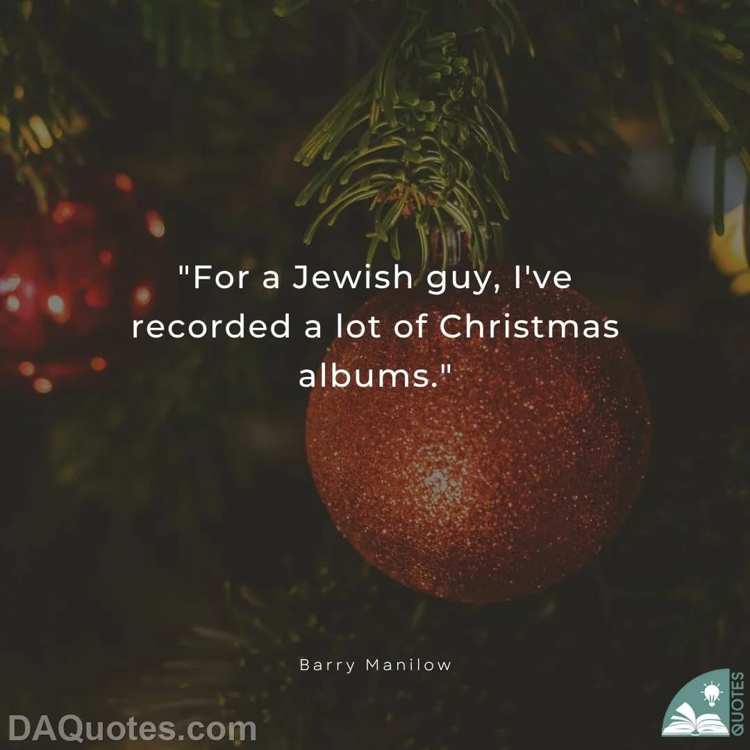 barry manilow Quotes Christmas