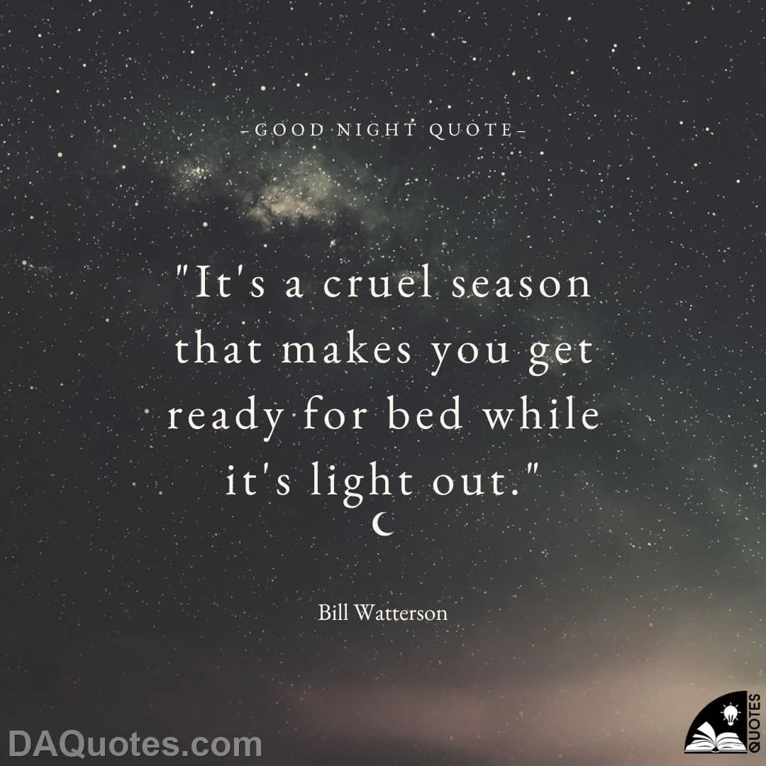 bill watterson Quotes Summer,Bed,Bedtime