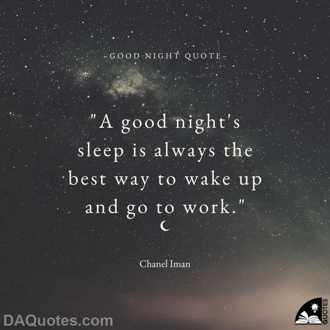 chanel iman Quotes Good Night
