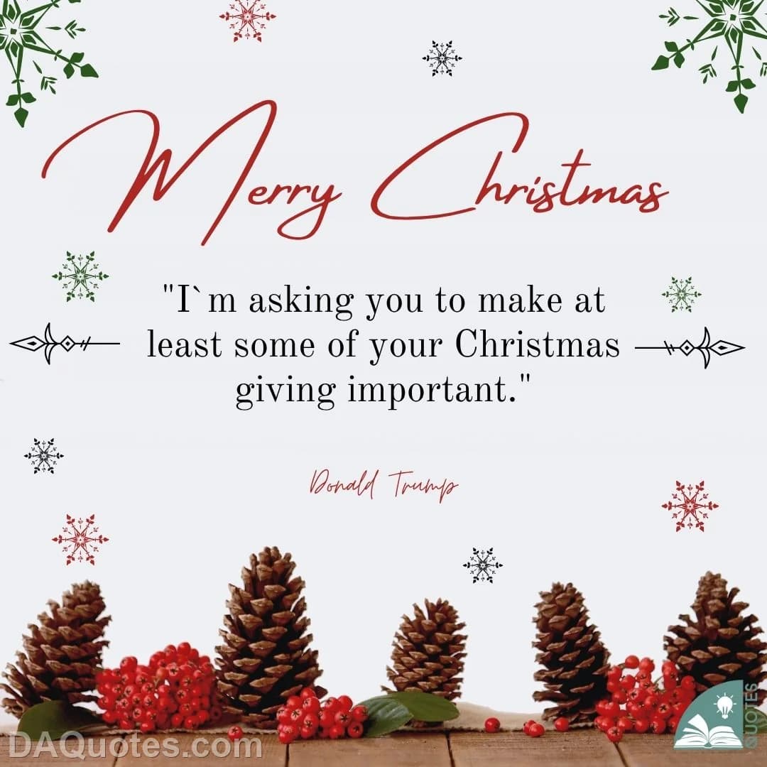 donald trump Quotes Christmas Giving