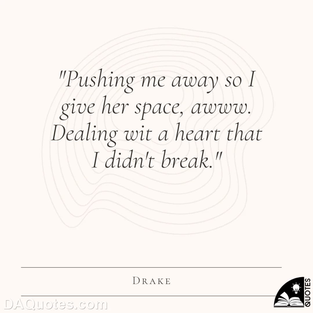 drake Quotes Pushing,Producers,Deals