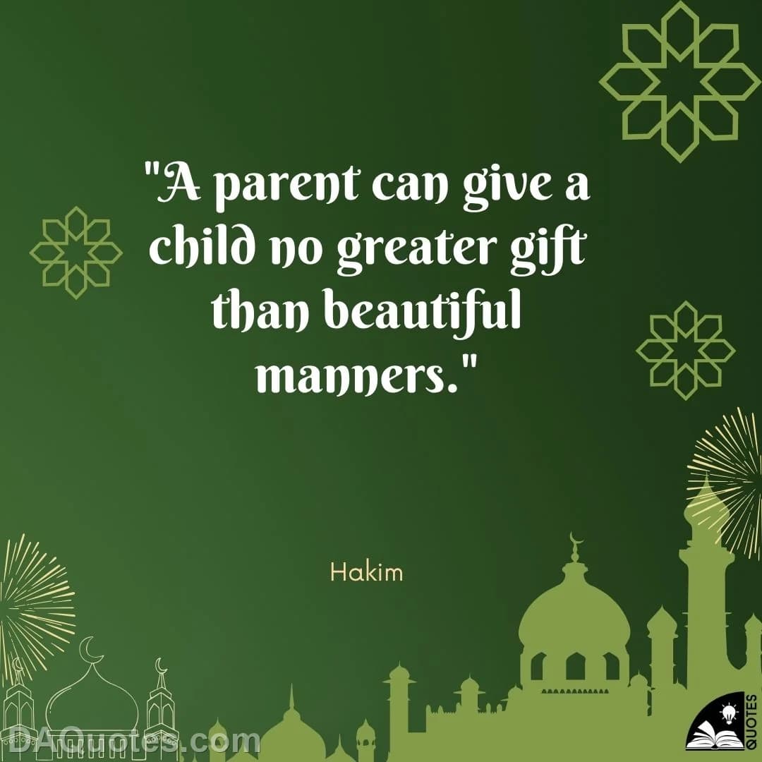 hakim Quotes Islamic,Manners