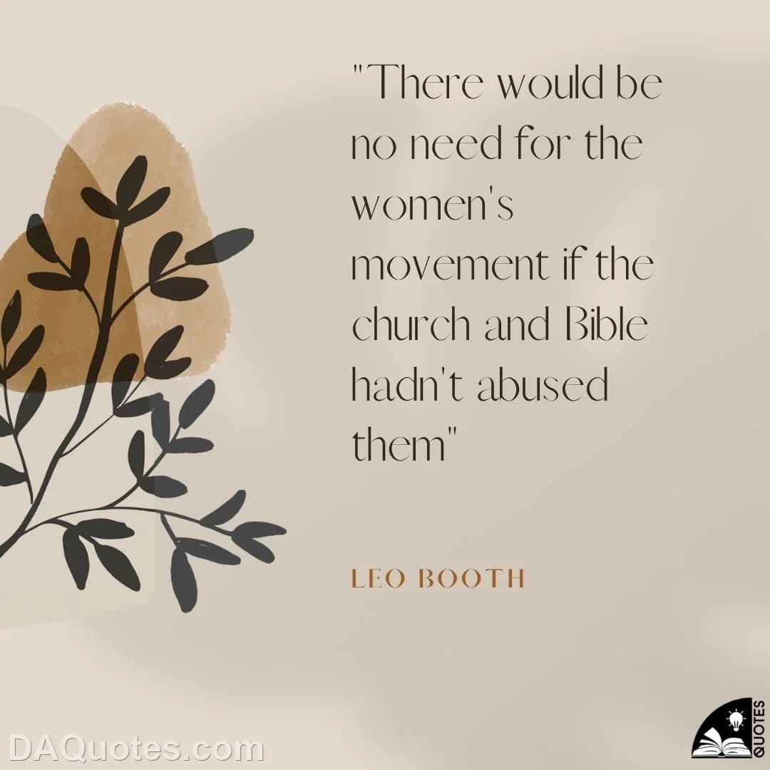 leo booth Quotes Needs,Bible