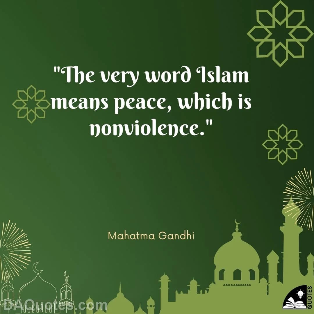 mahatma gandhi Quotes Islam,Nonviolence