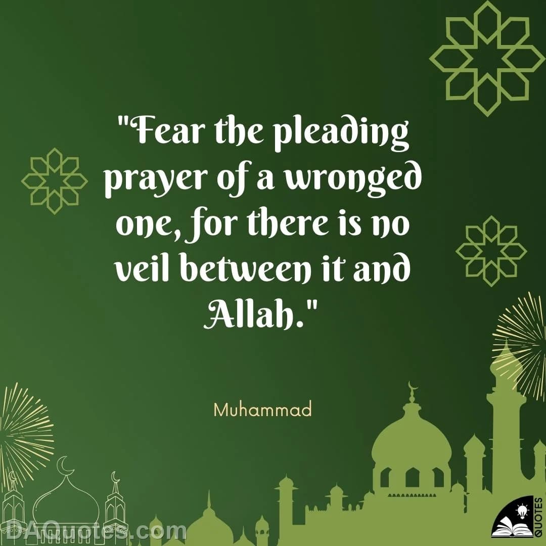muhammad Quotes Islamic,Veils,Wronged