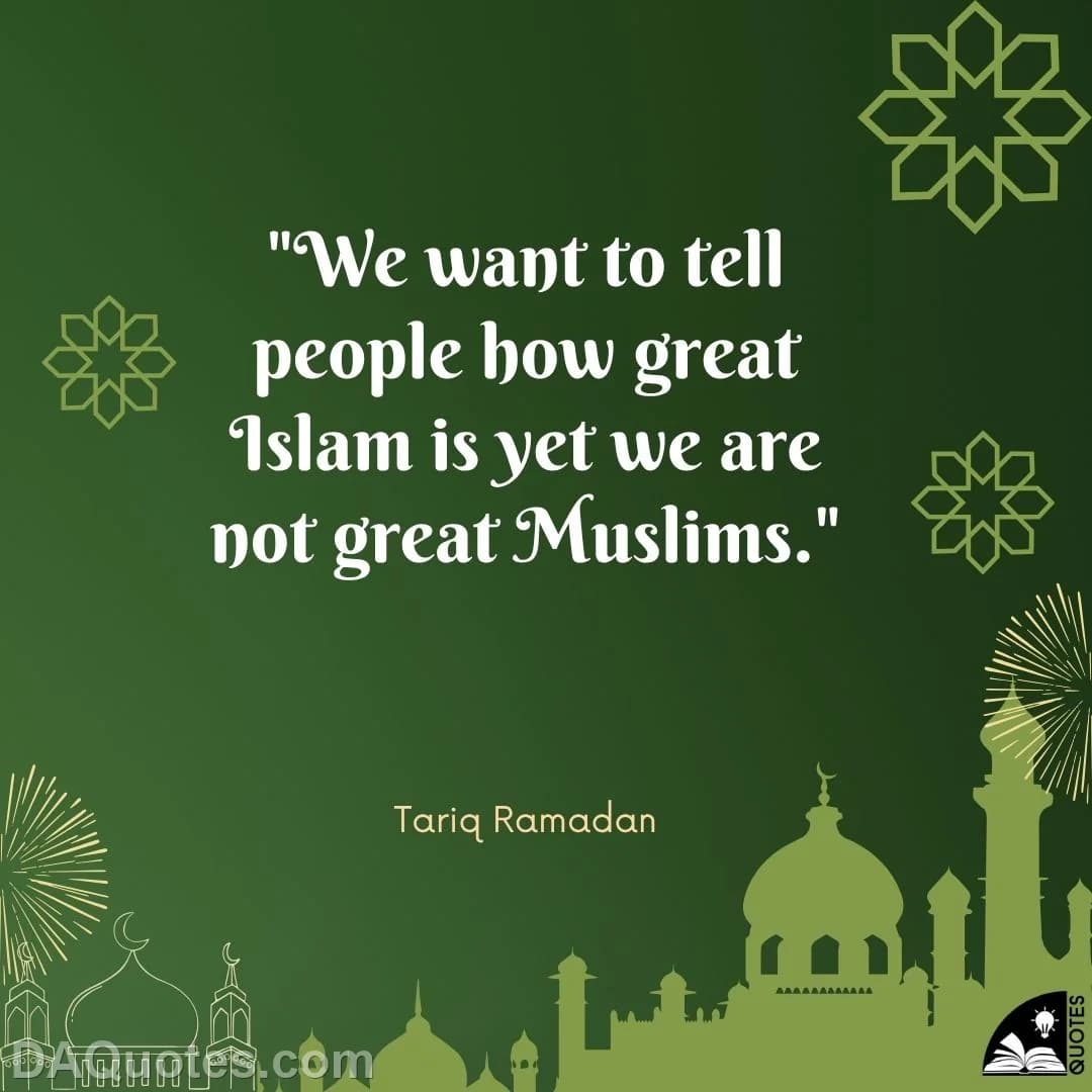 tariq ramadan Quotes Islam