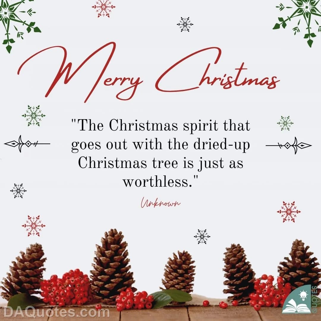 unknown Quotes Worthless,Christmas Tree